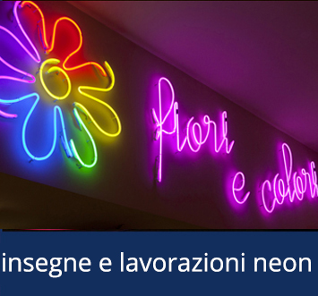 insegne e lavorazioni neon