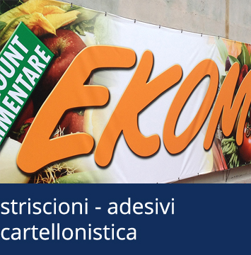 striscioni adesivi cartellonistica